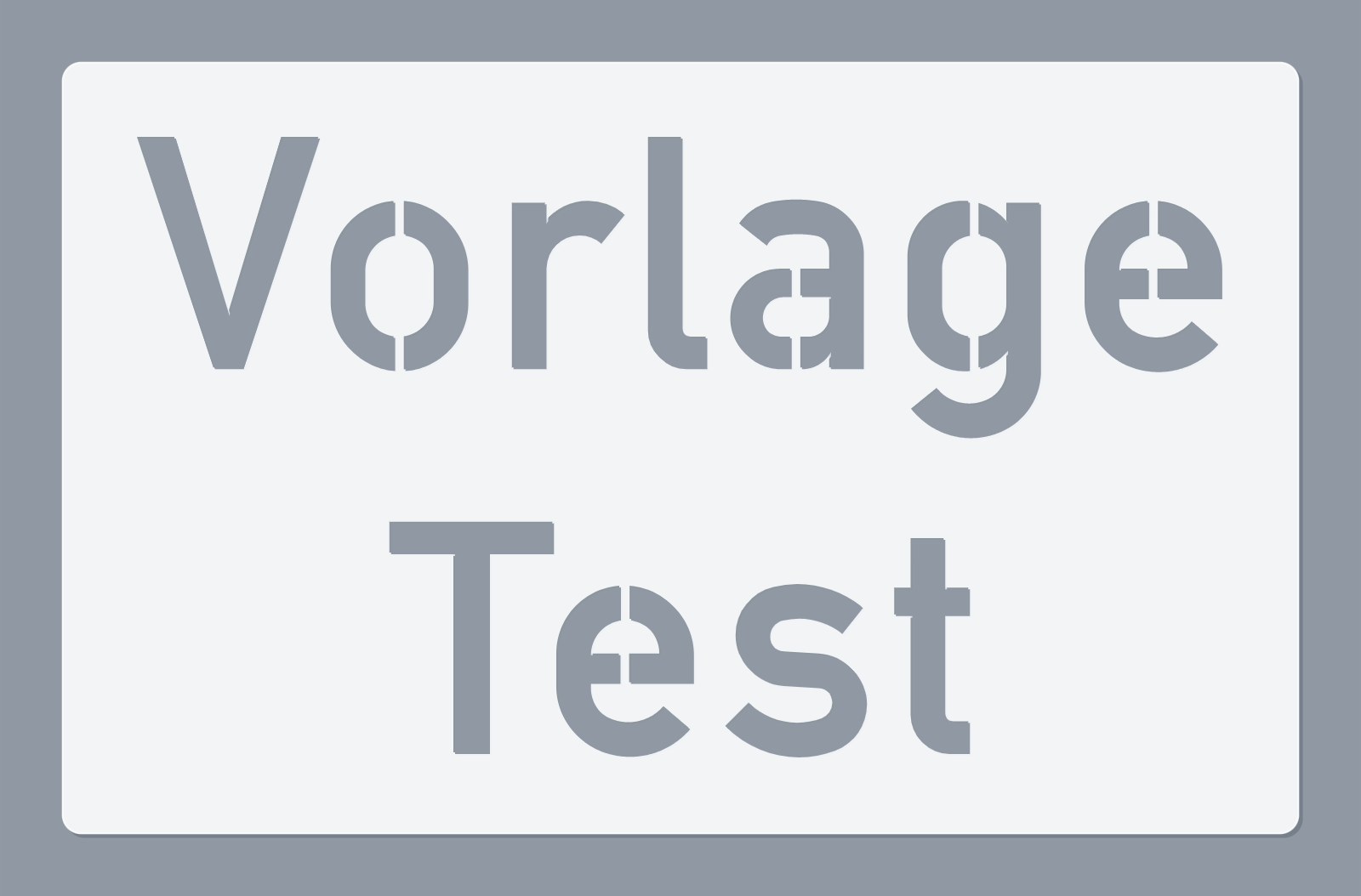 Schablonenvorlage Testvorlage – 804 × 502 mm